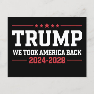 Trump 2024 We Took America Back 47 USA Invitation Postcard