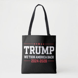 Trump 2024 We Took America Back 47 USA Tote Bag