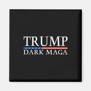 Trump 2025 Dark Mega President Donald Trump Magnet
