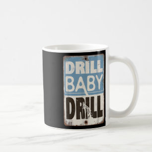 Trump 2025 Drill Baby Drill Costume _1  Coffee Mug