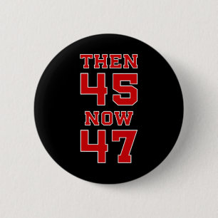 Trump 2025 Election 45 47 Victory Win President Re 6 Cm Round Badge