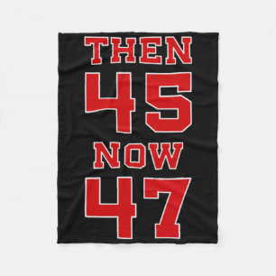 Trump 2025 Election 45 47 Victory Win President Re Fleece Blanket