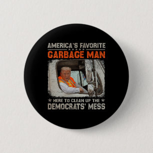 Trump 2025 Election Trump Garbyge Man Vote Trump P 6 Cm Round Badge
