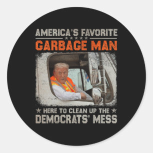 Trump 2025 Election Trump Garbyge Man Vote Trump P Classic Round Sticker