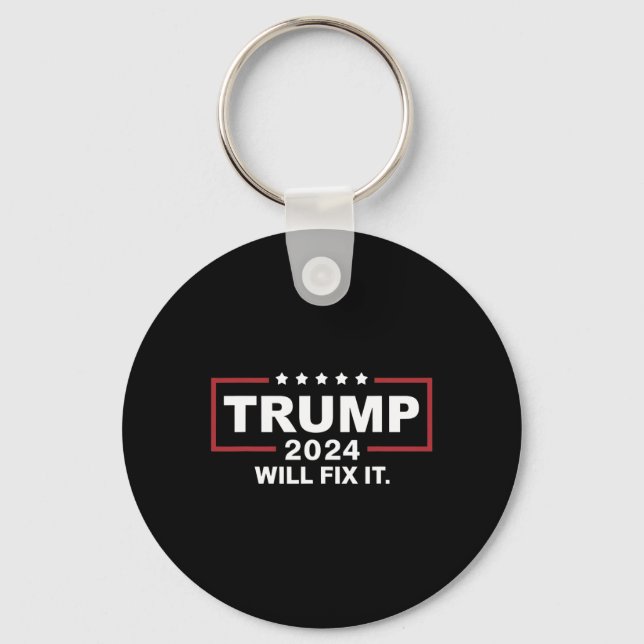 Trump 2025 Election Will Fix It Design 1  Key Ring (Front)