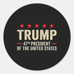 Trump 2025 Flag (on Byck) 47th President Trump Ina Classic Round Sticker