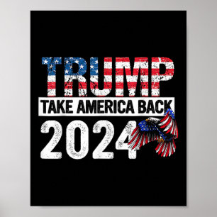 Trump 2025 Flag Take America Byck 4th Of July Trum Poster