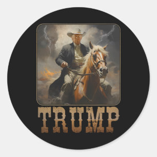 Trump 2025 President Cowboy Riding Horse Western U Classic Round Sticker
