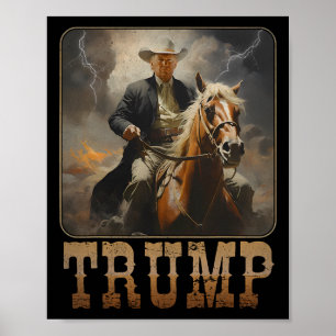Trump 2025 President Cowboy Riding Horse Western U Poster