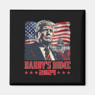 Trump 2025 Take America Byck Daddy's Home Trump Pi Magnet