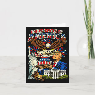 Trump 250th birthday of america 250 years 4th of card