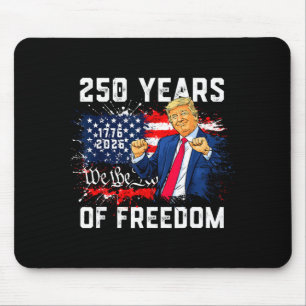 Trump 250th birthday of america flag 2026 250th mouse pad