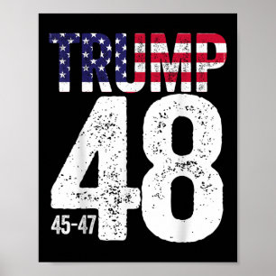 Trump 45-47-48 American Flag 2028 Presidential Poster