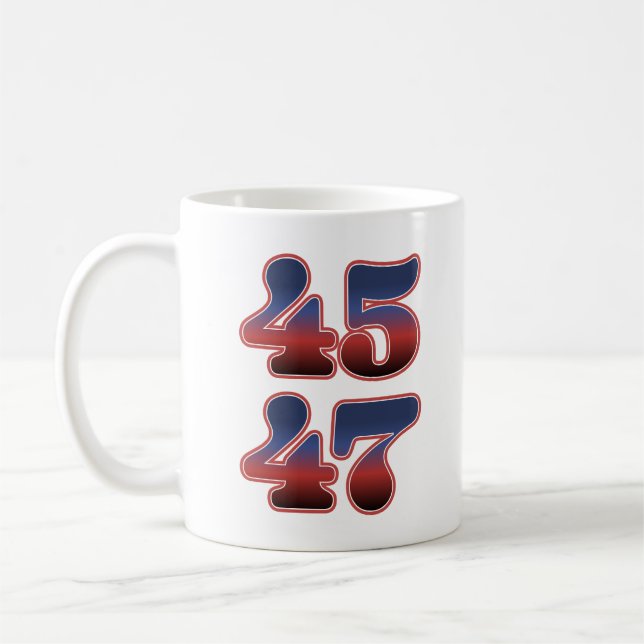 Trump 45 47 America 2024 Election 47th President Coffee Mug (Left)