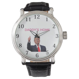 Trump 45-47 Daddy's Home Watch