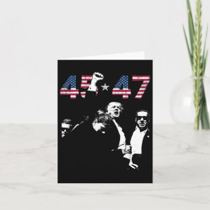 Trump 45 47 Fight Fight Fight Inauguration Day 202 Card