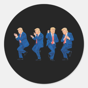 Trump 45 47 Funny Dance Dancing USA President Classic Round Sticker