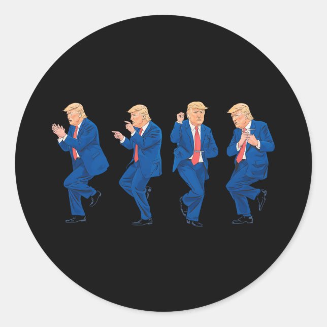 Trump 45 47 Funny Dance Dancing USA President Classic Round Sticker (Front)