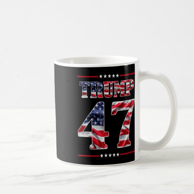 Trump 45-47 Mega Us Flag 2024 Presidential Electio Coffee Mug (Right)