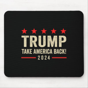 Trump 45 47 (on Back) Take America Back Usa Trump  Mouse Pad