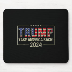 Trump 45 47 (on Byck) Take America Ck Usa Trump 20 Mouse Pad