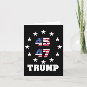 Trump 45 47 President Usa Flag 2024 2025 Winner  Card