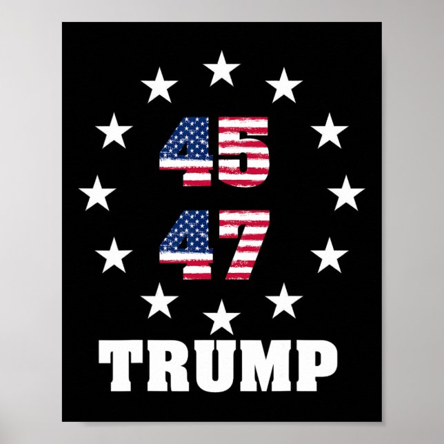 Trump 45 47 President Usa Flag 2024 2025 Winner  Poster (Front)