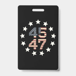 Trump 45 47 Stars Vintage USA American Flag ID Badge