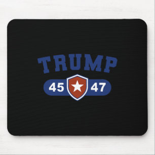 Trump 45 And Trump 47 American Great  Mouse Pad
