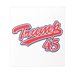 Trump 45! notepad
