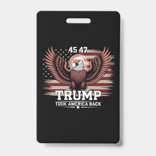 Trump 45th 47th President Flag 2025 Eagle America ID Badge