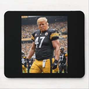 Trump 47 Fittsburgh Footbyll Player Funny Mouse Pad