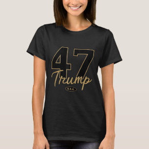 Trump 47 Trump 2024 Republican Conservative 47 Tru T-Shirt