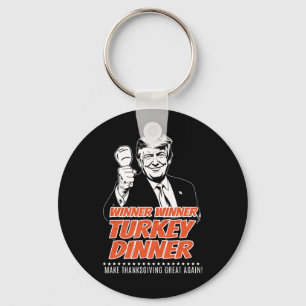 Trump 47th President Thanksgiving Winner Turkey Di Key Ring