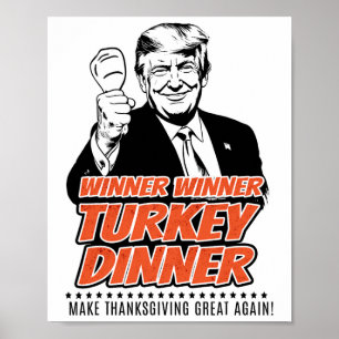 Trump 47th President Thanksgiving Winner Turkey Di Poster