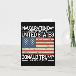 Trump 47th President Usa Inauguration Day 2025 Card