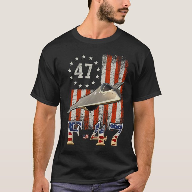Trump 47th Shirts F47 Fighter Jet F-47 Aircraft Us (Front)