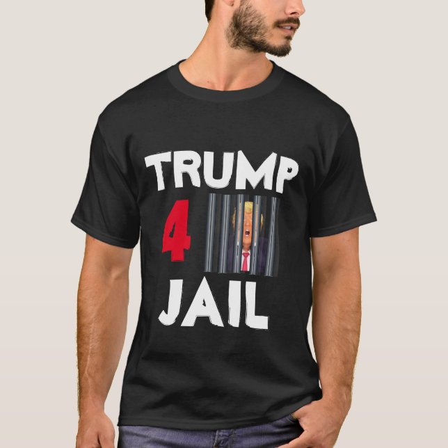 Trump 4 Jail T-Shirt (Front)