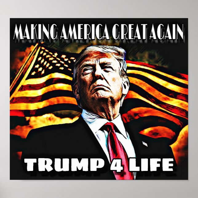 Trump 4 Life Poster (Front)