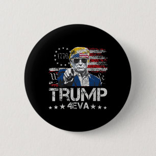 Trump 4eva 4th Of July Forever Love President We T 6 Cm Round Badge