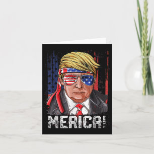 Trump 4th Of July Merica Men Women Usa American Fl Card