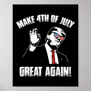 Trump 4th Of July Poster