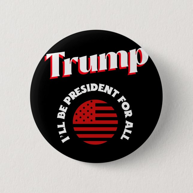 Trump  6 cm round badge (Front)