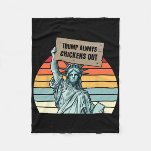 Trump Always Chickens Out Fleece Blanket