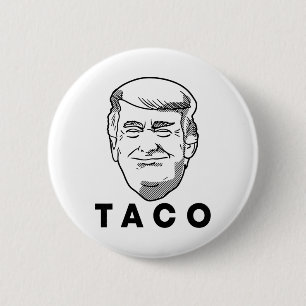 Trump Always Chickens Out Funny Taco Joke Retro St 6 Cm Round Badge