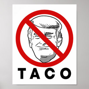 Trump Always Chickens Out Funny Taco Joke Retro St Poster