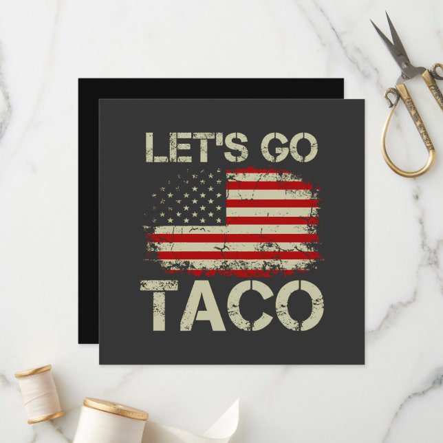 Trump Always Chickens Out Let's Go Taco Program (Front/Back In Situ)