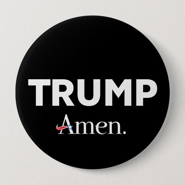 Trump Amen 10 Cm Round Badge (Front)