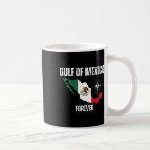 Trump America Gulf Of Mexico President Trump Gulf  Coffee Mug