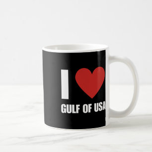 Trump America Gulf Of Mexico President Trump Gulf  Coffee Mug